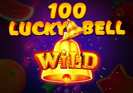 100 Lucky Bell Review 2024