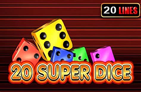 20 Super Dice Slot - Play Online