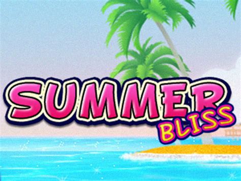 30 Summer Bliss Bwin