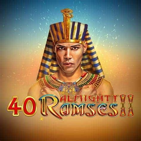 40 Almighty Ramses 2 Brabet