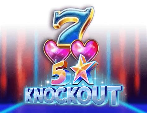 5 Star Knockout Slot Gratis