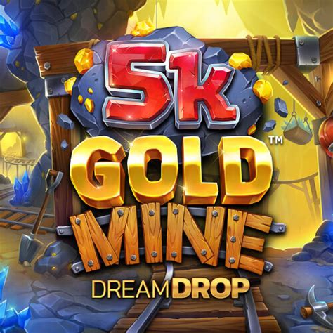 5k Gold Mine Dream Drop Parimatch