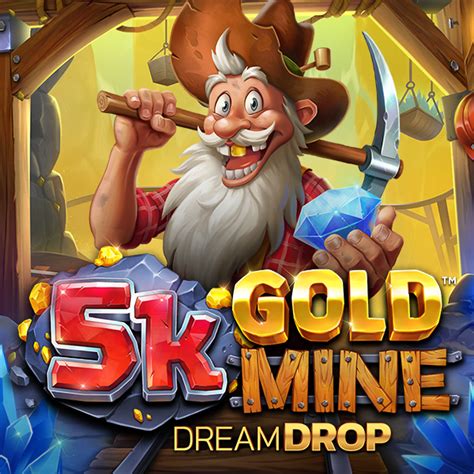 5k Gold Mine Dream Drop Slot - Play Online