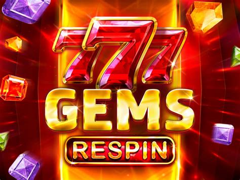 777 Gems Respin Slot Gratis