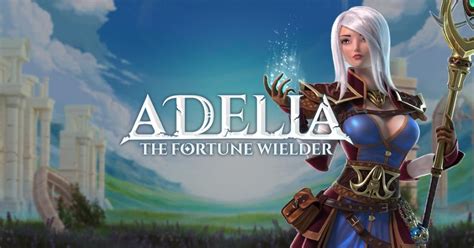 Adelia The Fortune Wielder Parimatch