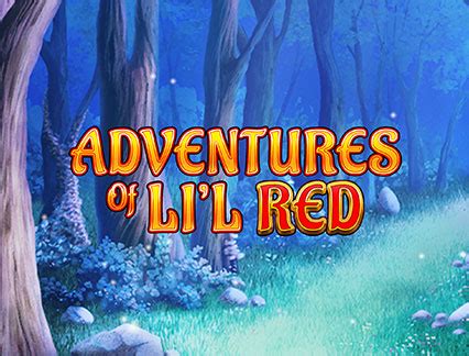 Adventures Of Li L Red Leovegas