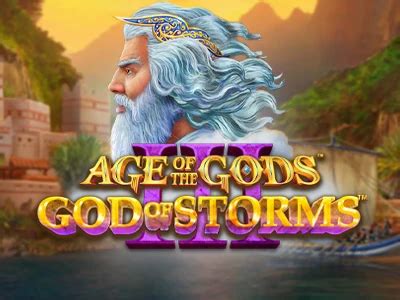 Age Of The Gods God Of Storms 3 Slot Gratis