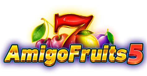 Amigo Fruits 5 Betfair