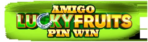 Amigo Lucky Fruits Pin Bwin