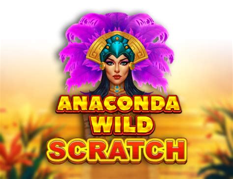 Anaconda Wild Scratch Betsul