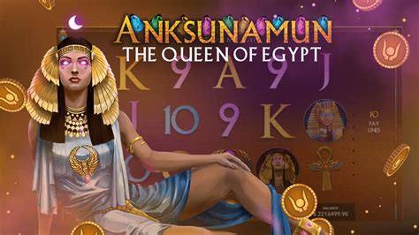 Anksunamun The Queen Of Egypt Pokerstars