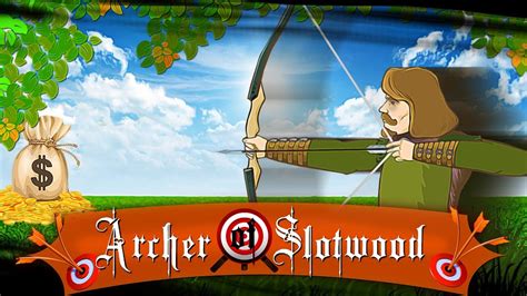 Archer Of Slotwood Novibet