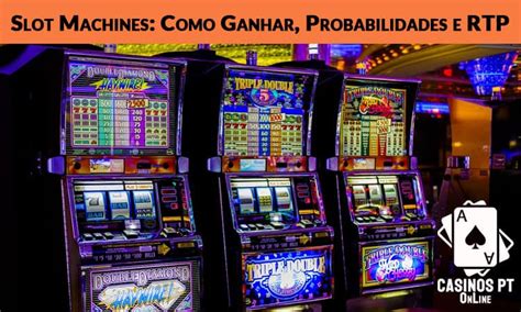 As Probabilidades De Ganhar Slots