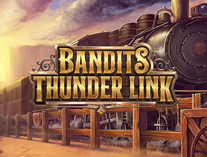 Bandits Thunder Link Leovegas