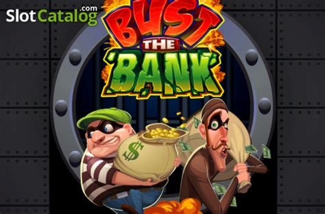 Bank Or Bust Review 2024