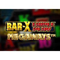 Bar X Triple Play Megaways Bet365