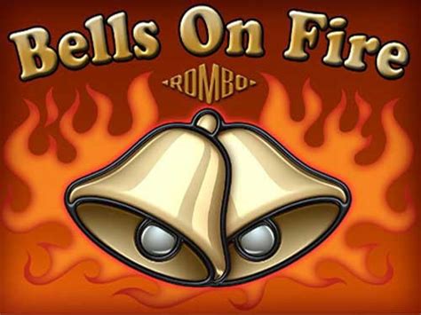 Bells On Fire Rombo Bet365