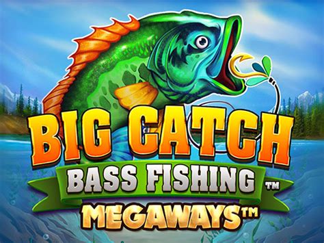 Big Catch Bass Fishing Megaways Betsson