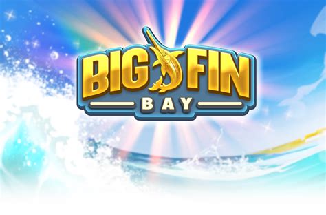 Big Fin Bay Bet365