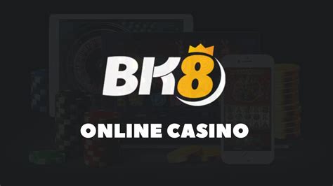 Bk8 Casino Apk