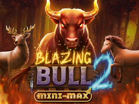 Blazing Bull 2 Mini Max Bet365