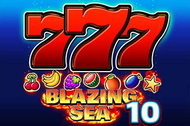 Blazing Sea 10 Review 2024