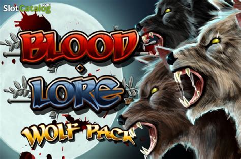 Bloodlore Wolf Pack 888 Casino