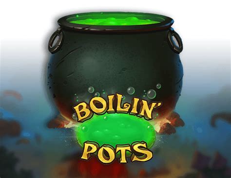 Boilin Pots 1xbet