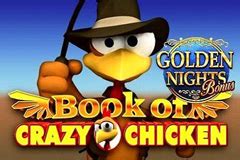 Book Of Crazy Chicken Golden Nights Betano