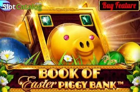 Book Of Easter Piggy Bank Slot - Play Online