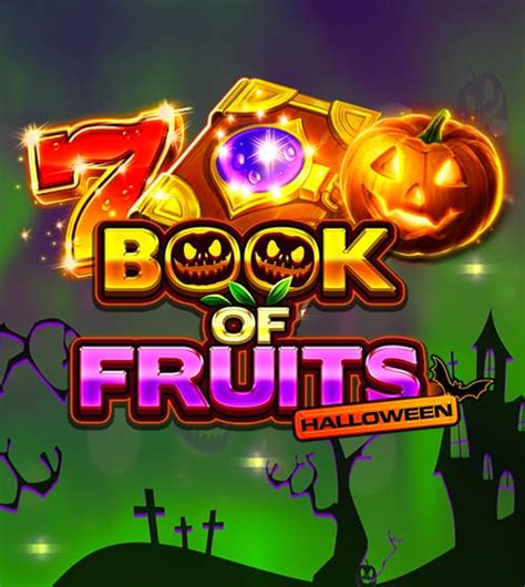 Book Of Fruits Halloween Betfair