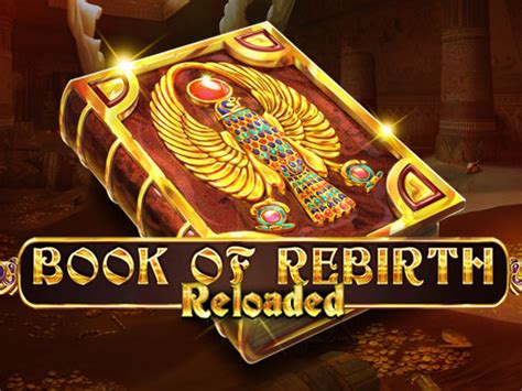 Book Of Rebirth Reloaded Leovegas
