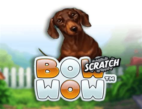 Bow Wow Scratch Review 2024
