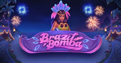 Brazil Bomba Slot - Play Online