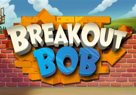 Breakout Bob Betano