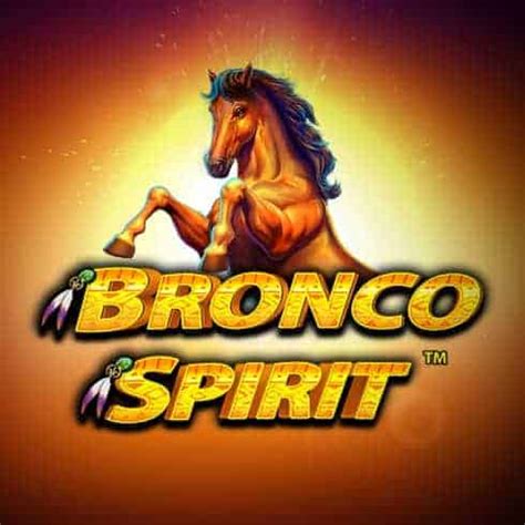 Bronco Spirit Netbet