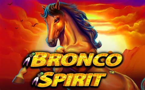 Bronco Spirit Slot Gratis