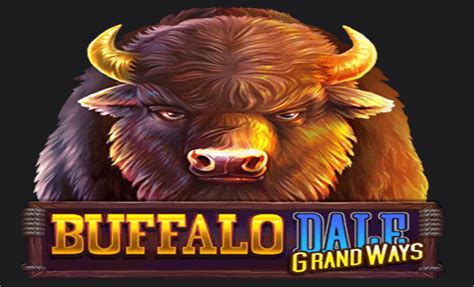 Buffalo Dale Grand Ways 888 Casino