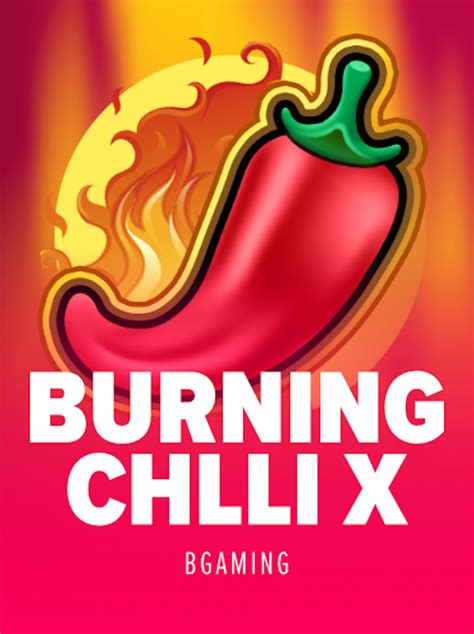 Burning Chilli X Novibet