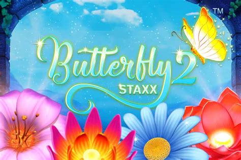 Butterfly Staxx 2 Betsul