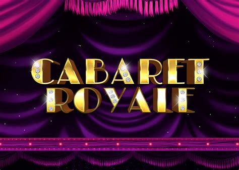 Cabaret Royale Betway