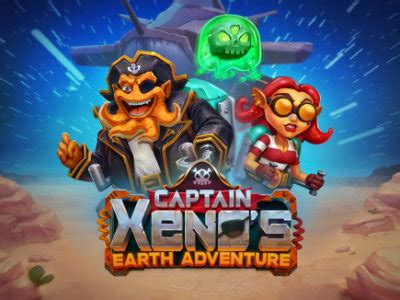 Captain Xeno S Earth Adventure Slot - Play Online