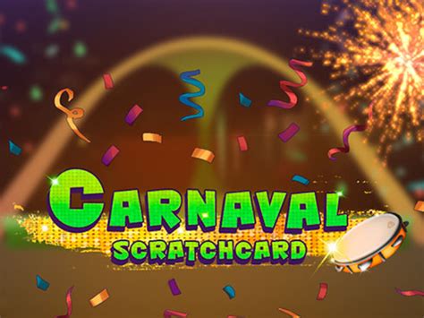 Carnaval Scratchcard Betway
