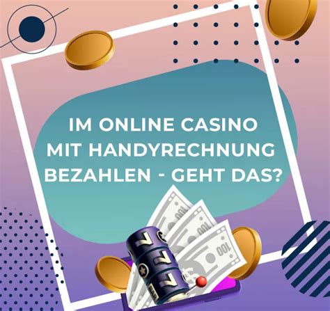 Casino Handyrechnung