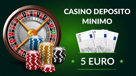 Casinos 5 Deposito Minimo