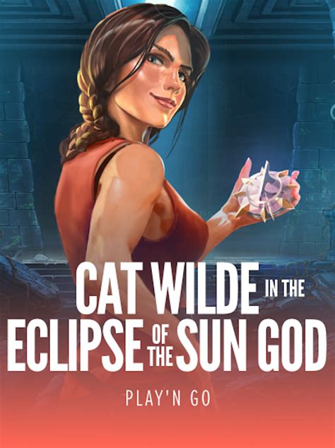 Cat Wilde In The Eclipse Of The Sun God Parimatch