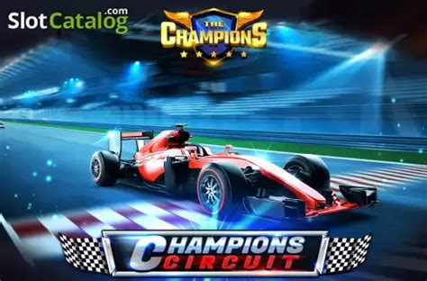 Champions Circuit Slot - Play Online