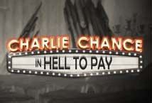 Charlie Chance In Hell To Pay Betfair