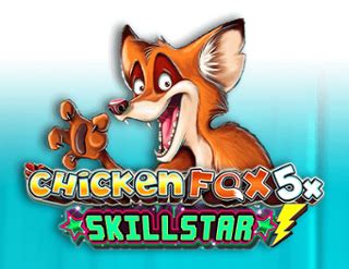 Chicken Fox 5x Skillstars Novibet