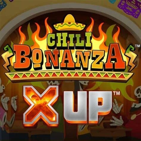 Chili Bonanza X Up Betfair